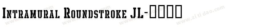 Intramural Roundstroke JL字体转换